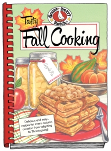 Tasty Fall Cooking, Hardback Book Tasty Fall Cooking, Hardback Book