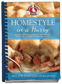 Homestyle in a Hurry : Updated with More Than 20 Mouth-Watering Photos!, Hardback Book Homestyle in a Hurry : Updated with More Than 20 Mouth-Watering Photos!, Hardback Book