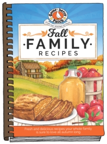 Fall Family Recipes, Hardback Book Fall Family Recipes, Hardback Book