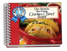 Our Favorite Slow-Cooker Chicken & Beef Recipes, Spiral bound Book Our Favorite Slow-Cooker Chicken & Beef Recipes, Spiral bound Book