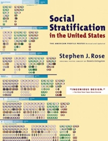 Social Stratification In The United States : The American Profile Poster, Paperback / softback Book Social Stratification In The United States : The American Profile Poster, Paperback / softback Book