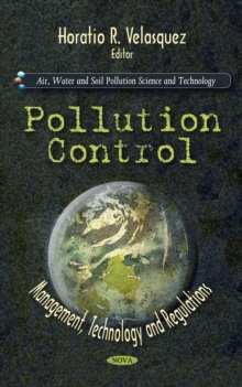 Pollution Control : Management, Technology and Regulations