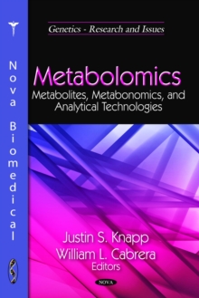 Metabolomics : Metabolites, Metabonomics, and Analytical Technologies