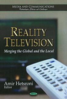Reality Television : Merging the Global & the Local, Paperback Book Reality Television : Merging the Global & the Local, Paperback Book