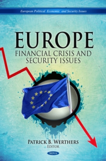 Europe: Financial Crisis and Security Issues