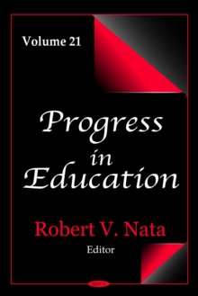 Progress in Education. Volume 21