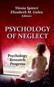 Psychology of Neglect, Hardback Book Psychology of Neglect, Hardback Book
