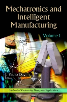 Mechatronics and Intelligent Manufacturing. Volume 1