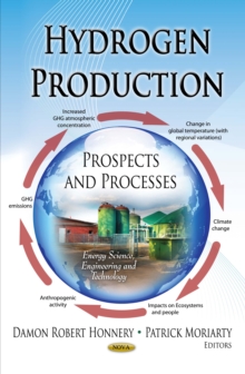 Hydrogen Production : Prospects and Processes