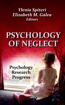 Psychology of Neglect