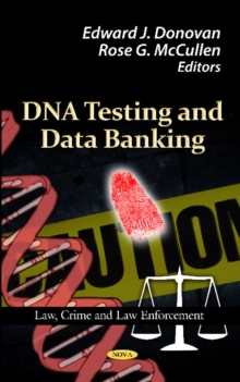 DNA Testing & Data Banking, Hardback Book DNA Testing & Data Banking, Hardback Book
