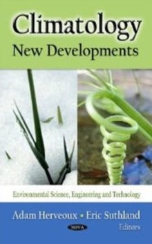 Climatology : New Developments, Hardback Book Climatology : New Developments, Hardback Book