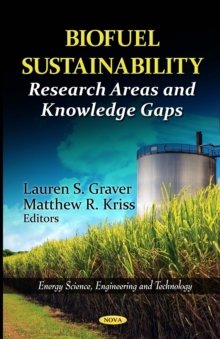 Biofuel Sustainability : Research Areas and Knowledge Gaps