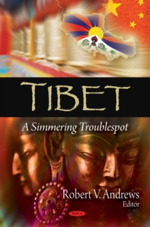 Tibet: A Simmering Troublespot