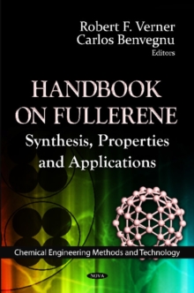 Handbook on Fullerene : Synthesis, Properties & Applications, Hardback Book Handbook on Fullerene : Synthesis, Properties & Applications, Hardback Book