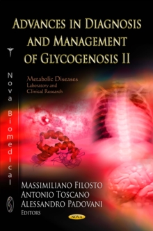 Advances in Diagnosis and Management of Glycogenosis II