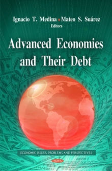 Advanced Economies & Their Debt, Hardback Book Advanced Economies & Their Debt, Hardback Book