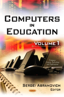 Computers in Education : Volume 1, Hardback Book Computers in Education : Volume 1, Hardback Book