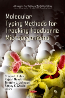 Molecular Typing Methods for Tracking Foodborne Microorganisms, Hardback Book Molecular Typing Methods for Tracking Foodborne Microorganisms, Hardback Book