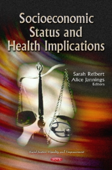 Socioeconomic Status & Health Implications, Hardback Book Socioeconomic Status & Health Implications, Hardback Book