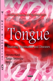 Tongue : Anatomy, Kinematics and Diseases