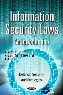 Information Security Laws : An Introduction, Paperback Book Information Security Laws : An Introduction, Paperback Book