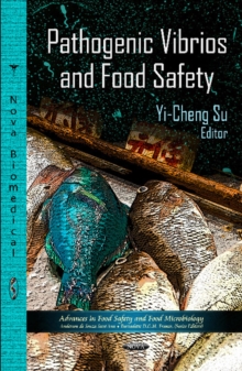 Pathogenic Vibrios & Food Safety, Paperback Book Pathogenic Vibrios & Food Safety, Paperback Book