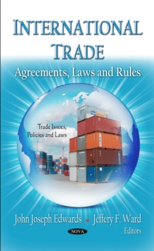 International Trade : Agreements, Laws and Rules