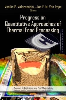 Progress on Quantitative Approaches of Thermal Food Processing