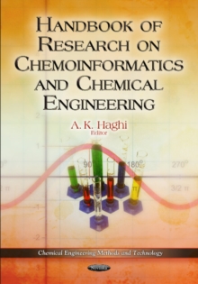 Handbook of Research on Chemoinformatics & Chemical Engineering, Paperback Book Handbook of Research on Chemoinformatics & Chemical Engineering, Paperback Book
