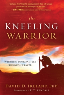 The Kneeling Warrior, Paperback / softback Book The Kneeling Warrior, Paperback / softback Book