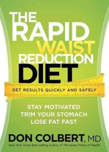 The Rapid Waist Reduction Diet, Paperback / softback Book The Rapid Waist Reduction Diet, Paperback / softback Book