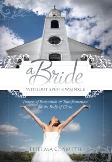 A Bride Without Spot or Wrinkle