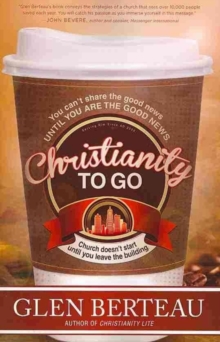 Christianity to Go, Paperback / softback Book Christianity to Go, Paperback / softback Book