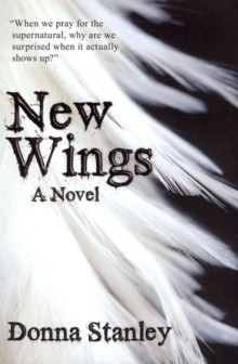 New Wings : (Book One of the Guardian Chronicles), Paperback Book New Wings : (Book One of the Guardian Chronicles), Paperback Book