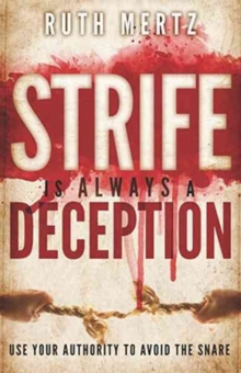 Strife Is Always a Deception, Paperback Book Strife Is Always a Deception, Paperback Book