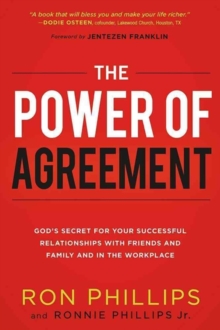 Power of Agreement : God's Secret to Your Successful Relationships with Friends, Family, and at Work, Paperback Book Power of Agreement : God's Secret to Your Successful Relationships with Friends, Family, and at Work, Paperback Book