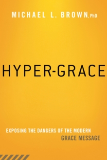 Hyper-Grace