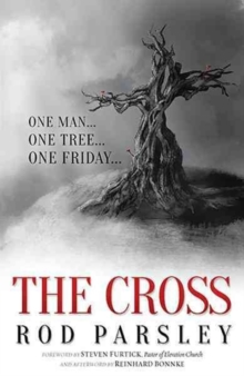 The Cross, Paperback / softback Book The Cross, Paperback / softback Book