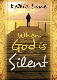 When God Is Silent