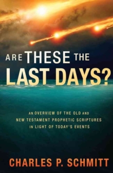 ARE THESE THE LAST DAYS, Paperback Book ARE THESE THE LAST DAYS, Paperback Book
