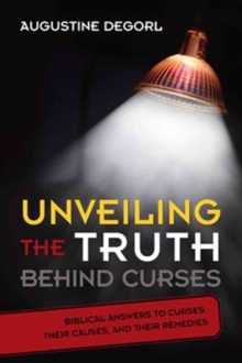 UNVEILING THE TRUTH BEHIND CURSES, Paperback Book UNVEILING THE TRUTH BEHIND CURSES, Paperback Book