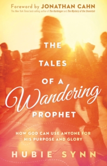 The Tales of A Wandering Prophet