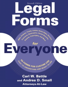 Legal Forms for Everyone : Wills, Probate, Trusts, Leases, Home Sales, Divorce, Contracts, Bankruptcy, Social Security, Patents, Copyrights, and More