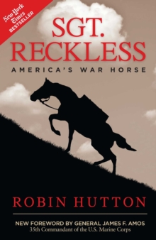 Sgt. Reckless : America's War Horse