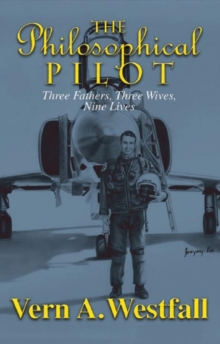 Philosophical Pilot "Three Fathers, Three Wives, Nine Lives