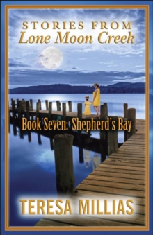 Stories From Lone Moon Creek: Shepherd's Bay