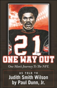 One Way Out: Paul Dunn Jr's Journey To The NFL