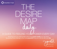Desire Map Daily : A Guide to Feeling Your Power Every Day, CD-Audio Book Desire Map Daily : A Guide to Feeling Your Power Every Day, CD-Audio Book