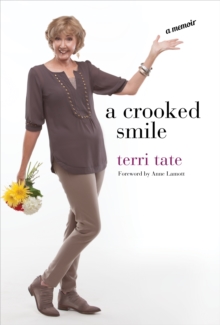 Crooked Smile : A Memoir, Hardback Book Crooked Smile : A Memoir, Hardback Book